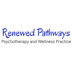 Renewed Pathways | Psychotherapy & Wellness Practice in MD and NYC